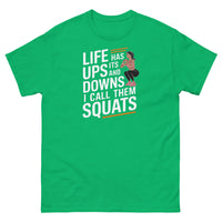 Load image into Gallery viewer, Life has its ups and downs T-shirt
