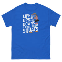 Load image into Gallery viewer, Life has its ups and downs T-shirt
